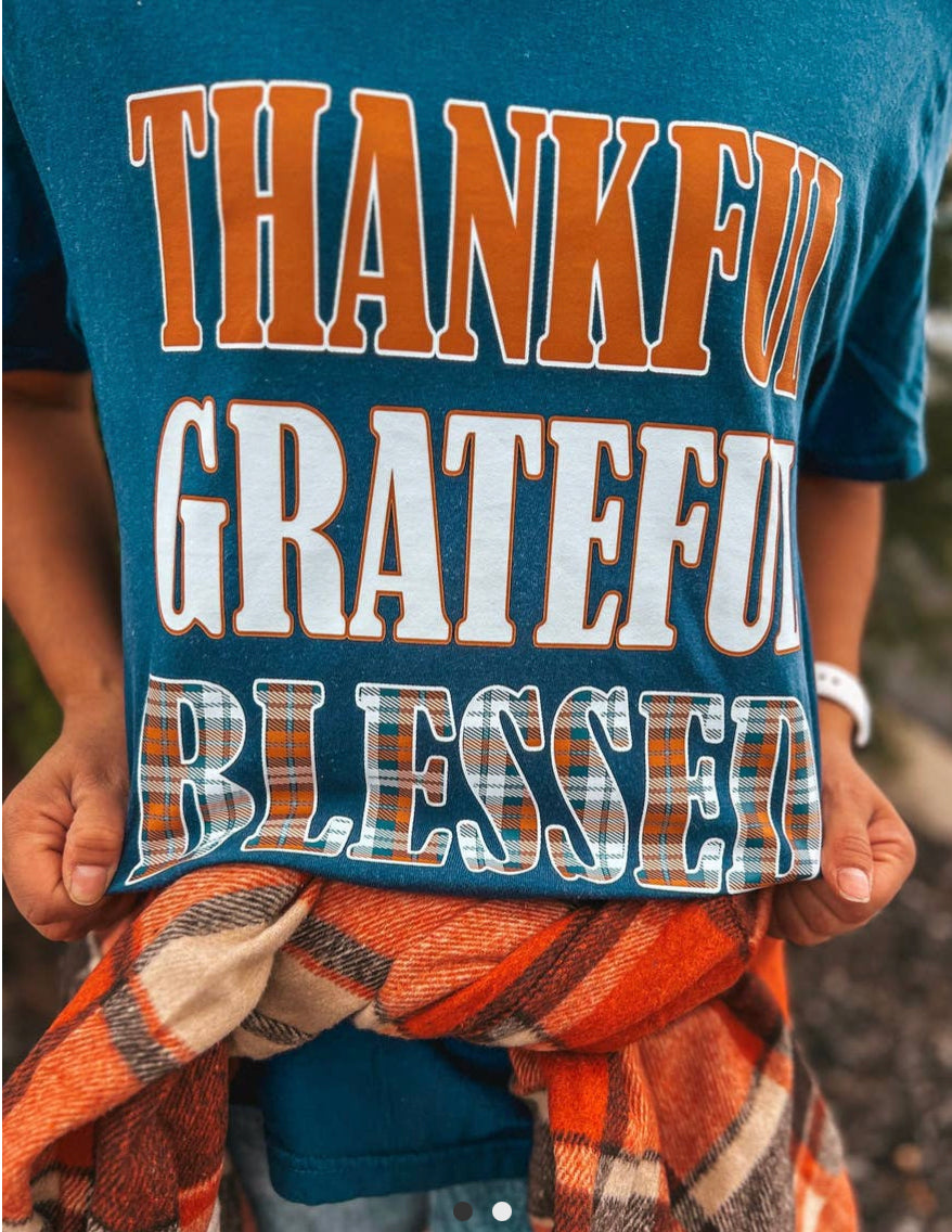 Thankful. Grateful. Blessed
