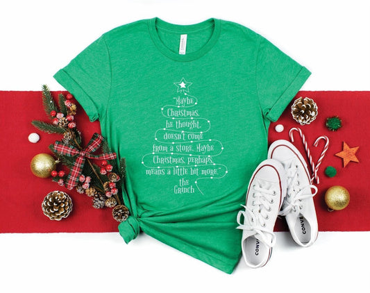 Grinch quote tee/sweatshirt