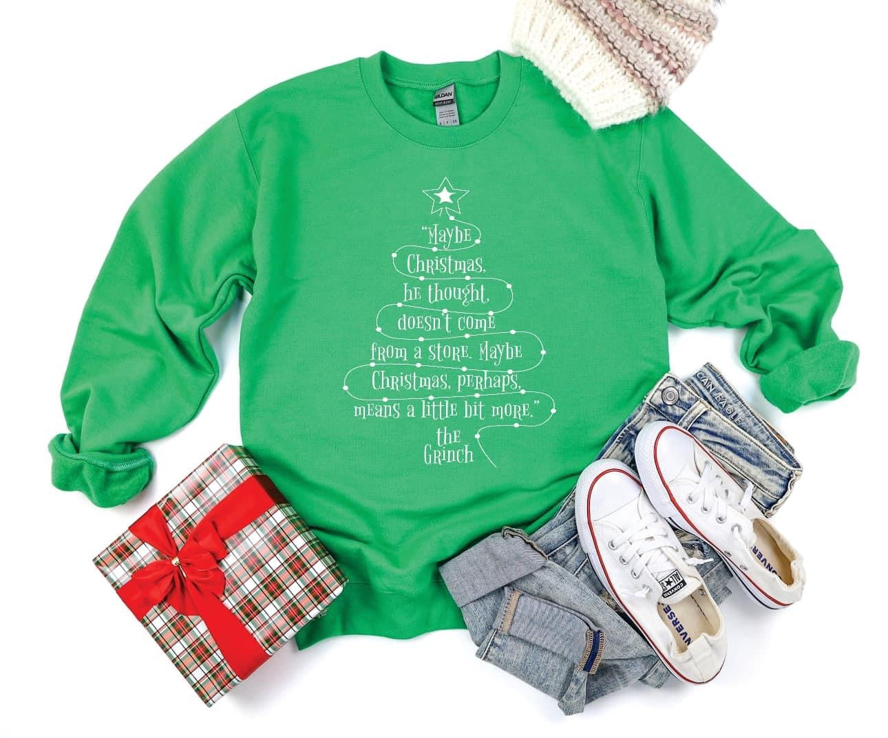 Grinch quote tee/sweatshirt