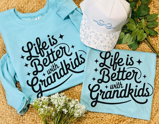 Life is better with Grandkids