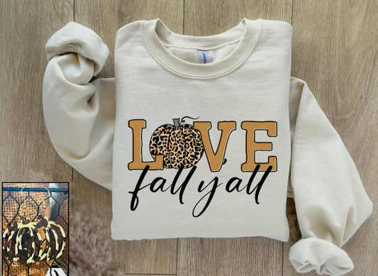 Love fall y’all sweatshirt