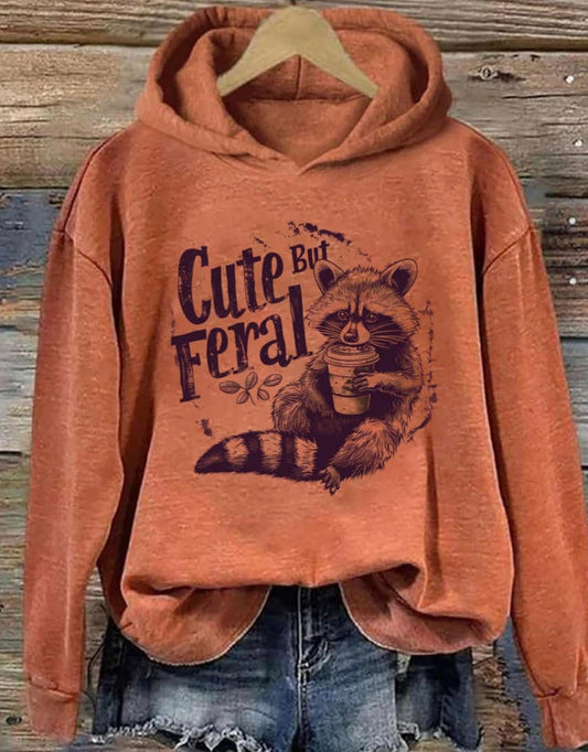 Cute but feral hoodie