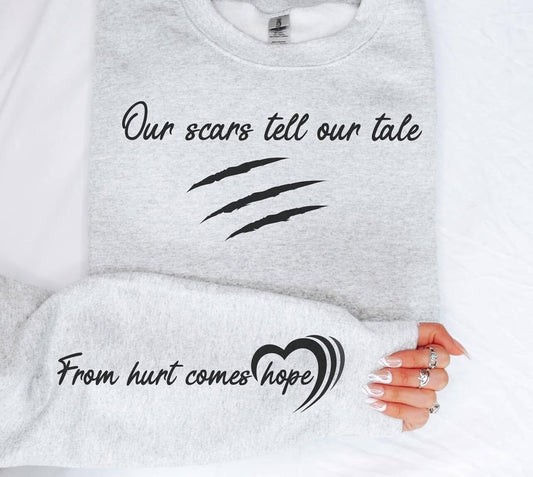 Scars tell our tale-from hurt comes hope