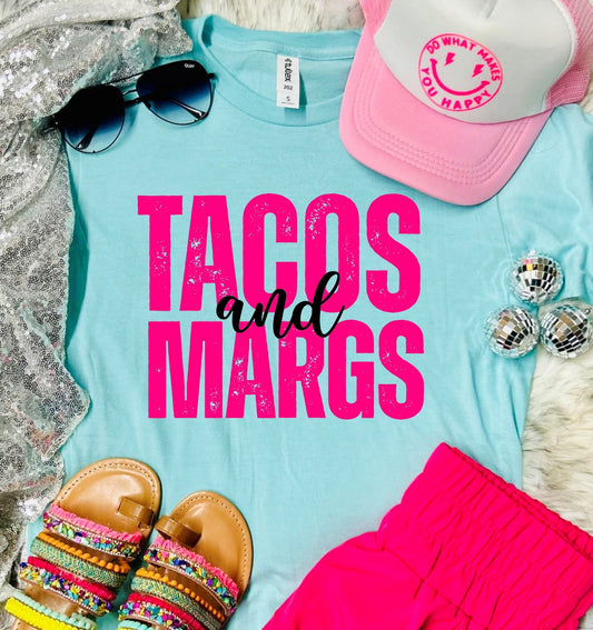 Tacos and Margs