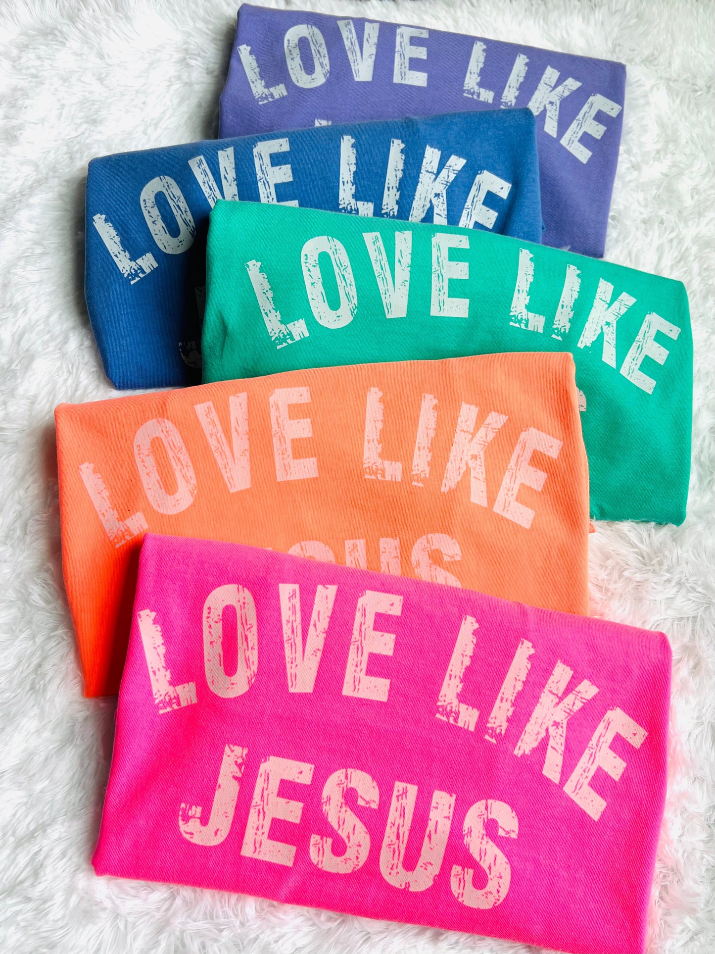 Love Like Jesus Graphic Tee - ROUND 2 (close 3/7)