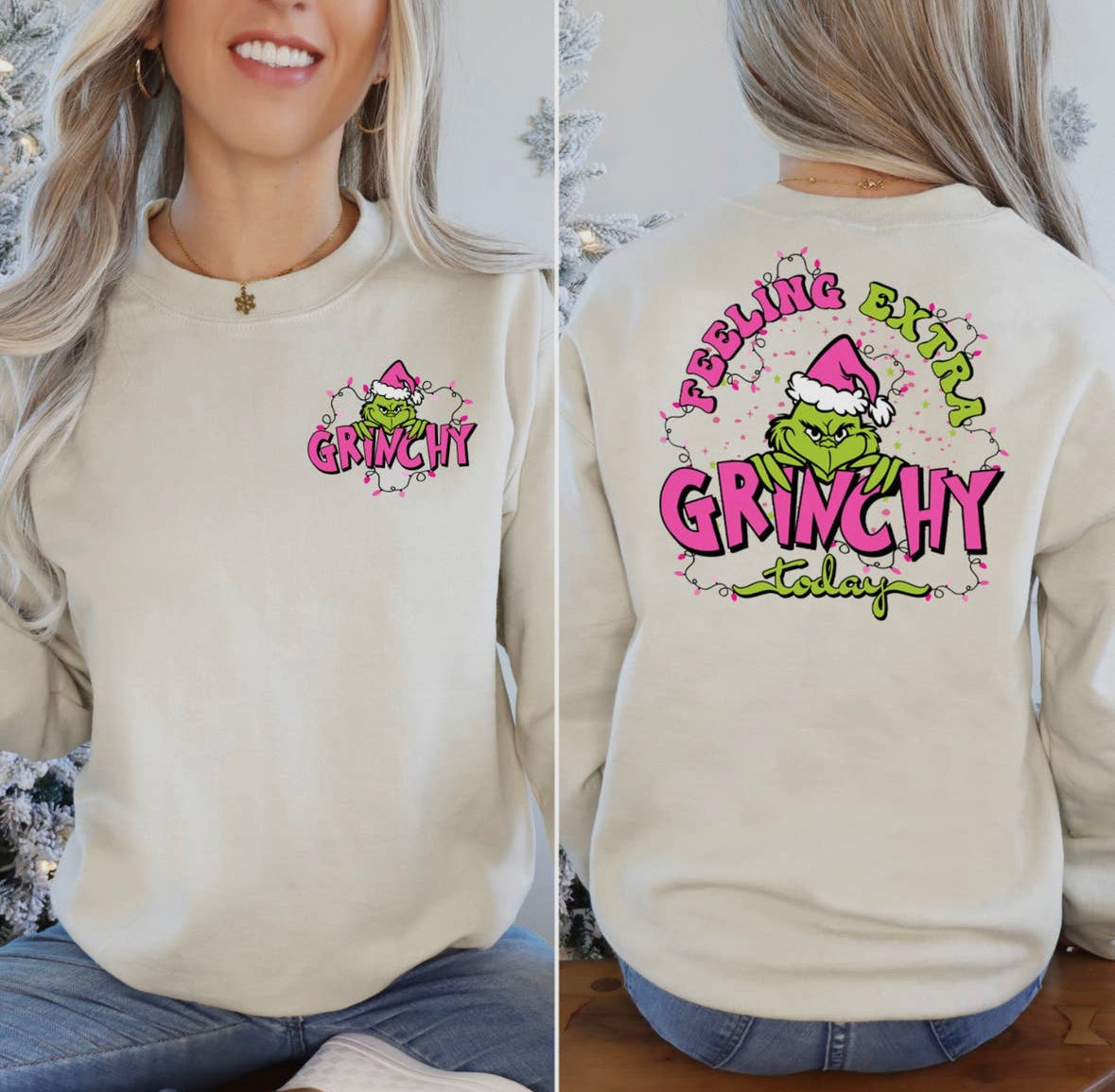 Extra grinchy sweatshirt