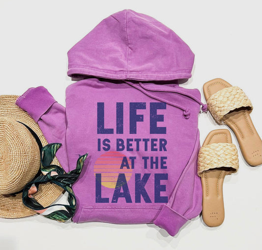 Life is better at the lake hoodie